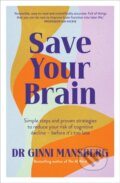Kniha: Save Your Brain (Ginni Mansberg). Murdoch Books, 2023