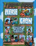 Kniha: Please Grow (Alex Testere). Random House, 2023