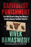 Kniha: Capitalist Punishment (Vivek Ramaswamy). Broadside, 2023