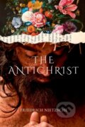 Kniha: The Antichrist (Friedrich Wilhelm Nietzsche). , 2023