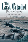 Kniha: The Last Citadel (Noah Andre Trudeau). , 2024