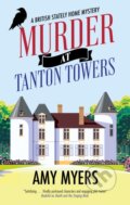 Kniha: Murder at Tanton Towers (Amy Myers). Severn House, 2024