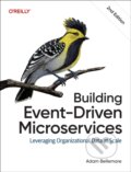 Kniha: Building Event-Driven Microservices (Adam Bellemare). O´Reilly, 2025