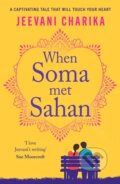 Kniha: When Soma met Sahan (Jeevani Charika). Canelo, 2023