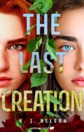 Kniha: The Last Creation (H.J. Nelson). Wattpad Books, 2024