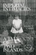 Kniha: Imperial Intimacies (Hazel V Carby). Verso, 2021