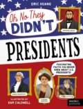 Kniha: Presidents (Eric Huang). Words and Pictures, 2024