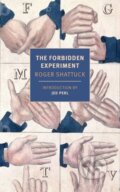 Kniha: The Forbidden Experiment (Jed Perl a Roger Shattuck). , 2025