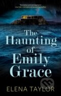Kniha: The Haunting of Emily Grace (Elena Taylor). Severn House, 2025
