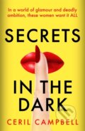 Kniha: Secrets in the Dark (Ceril Campbell). Headline Book, 2021