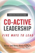 Kniha: Co-Active Leadership, Second Edition (Henry Kimsey-House a Karen Kimsey-House). Berrett-Koehler Publishers, 2021