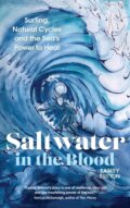 Kniha: Saltwater in the Blood (Easkey Britton). Watkins Publishing, 2021