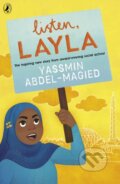 Kniha: Listen, Layla (Yassmin Abdel-Magied). Puffin Books, 2021
