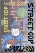 Kniha: Street Cop (Robert Coover). , 2021