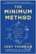 Kniha: The Minimum Method (Joey Thurman). BenBella Books, 2022
