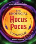 Kniha: The Unofficial Hocus Pocus Cookbook (Bridget Thoreson). Ulysses, 2021