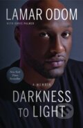Kniha: Darkness to Light (Chris Palmer a Lamar Odom). BenBella Books, 2021
