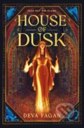 Kniha: House of Dusk (Deva Fagan). Daw Books, 2025