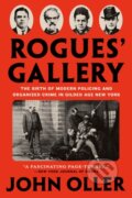 Kniha: Rogues' Gallery (John Oller). , 2022
