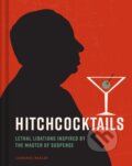 Kniha: Hitchcocktails (Laurence Maslon). Weldon Owen, 2025