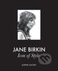 Kniha: Jane Birkin (Sophie Gachet). ABRAMS, 2025