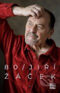 Kniha: 80 / Jiří Žáček (Šulc - Švarc). Šulc - Švarc, 2025