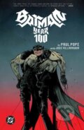 Kniha: Batman: Year 100 (Paul Pope). DC Comics, 2025