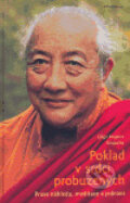 Poklad v srdci probuzených - Dilgo Khjence Rinpočhe, DharmaGaia, 2006