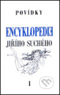 Encyklopedie Jiřího Suchého 1 - Jiří Suchý, Karolinum, 1999