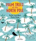 Kniha: Palm Trees at the North Pole (Marc Ter Horst). , 2021