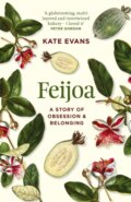 Kniha: Feijoa (Kate Evans). Moa Press, 2024