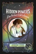 Kniha: Hidden Powers (Jeannine Atkins). Atheneum Books for Young Readers, 2023