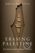 Kniha: Erasing Palestine (Rebecca Ruth Gould). Verso, 2023