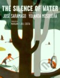 Kniha: The Silence of Water (Jose Saramago). Seven Stories, 2023