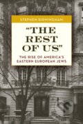 Kniha: "The Rest of Us" (Stephen Birmingham). Lyons Press, 2023