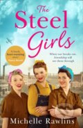 Kniha: The Steel Girls (Michelle Rawlins). HQ, 2021