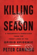 Kniha: Killing Season (Peter Canning). Johns Hopkins University, 2021