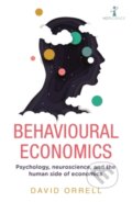 Kniha: Behavioural Economics (David Orrell). Icon Books, 2021