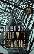 Kniha: Sleep with Strangers (Dolores Hitchens a Steph Cha). Library of America, 2021