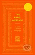 Kniha: The Babel Message (Keith Kahn-Harris). Icon Books, 2021