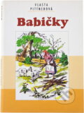 Kniha: Babičky (Vlasta Pittnerová). Akcent, 2001