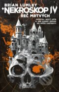 Kniha: Nekroskop 04 - Řeč mrtvých (Brian Lumley). Fobos, 2025
