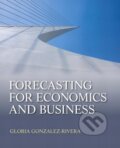 Kniha: Forecasting for Economics and Business (Gloria González-Rivera). Routledge, 2012