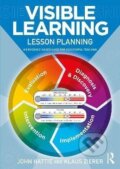 Kniha: Visible Learning: Lesson Planning (John Hattie). Taylor and Francis, 2025