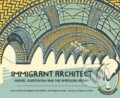 Kniha: Immigrant Architect (Berta de Miguel a Kent Diebolt). Tilbury House, 2023
