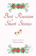Kniha: Best Russian Short Stories (Anton Chekhov a Count Leo Tolstoy). , 2021