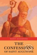 Kniha: The Confessions Of Saint Augustine (Saint Augustine). , 2023