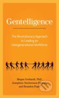 Kniha: Gentelligence (Brandon Fogel, Megan Gerhardt a Josephine Nachemson-Ekwall). Rowman & Littlefield, 2021