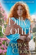 Kniha: Poppy’s Choice (Dilly Court). HarperCollins, 2025