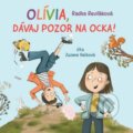 Audiokniha: Olívia, dávaj pozor na ocka! - audiokniha (Radka Reviľáková). Wisteria Books, 2025